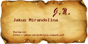 Jakus Mirandolina névjegykártya